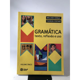 Livro Gramática Texto Reflexão E