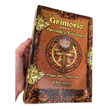 Livro Grimório Para O Aprendiz De Feiticeiro Magia Para O Dia A Dia Oberon Zell Revenheart