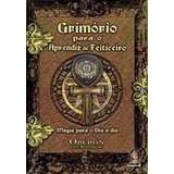 Livro Grimorio Para O Aprendiz De Feiticeiro Oberon Zell Ravenheart 2016 