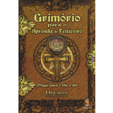 Livro Grimorio Para O Aprendiz De Feiticeiro Ocultismo Magia