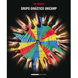 Livro Grupo Ginastico Unicamp