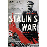 Livro Guerra De Stalin Uma Nova História Da Segunda Guerra