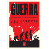 Livro Guerra Horror Da Guerra Seu Legado Para Humanidade 