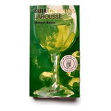 Livro Guia De Vinhos Larousse - Beato, Manoel [2007]