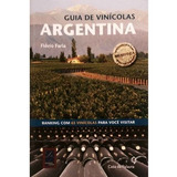 Livro Guia De Vinícolas Argentina
