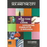 Livro Guia Não Autorizado Sex And The City Brinde