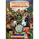 Livro Guia Politicamente Incorreto Da América Latina