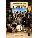 Livro Guia Politicamente Incorreto Da Filosofia Luiz Felipe Pondé 2015 