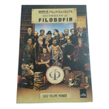 Livro Guia Politicamente Incorreto Da Filosofia Luiz Felipe Pondé Editora Leya