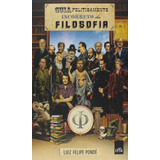 Livro Guia Politicamente Incorreto Da Filosofia usado Luiz Felipe Pondé 2012 