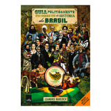 Livro Guia Politicamente Incorreto Da História Do Brasil