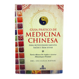 Livro Guia Pratico De Medicina Chinesa