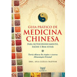 Livro Guia Prático De Medicina Chinesa