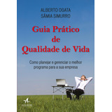 Livro Guia Prático De Qualidade De Vida