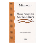 Livro Guia Prático Minhocultura Criação De Minhocas Húmus