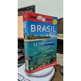 Livro Guia Quatro Rodas Brasil 2011 Editora Abril 2011 