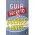 Livro Guia Secreto De Buenos Aires