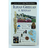 Livro Guia Visual Folha De São Paulo Ilhas Gregas E Atenas Publifolha