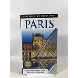 Livro Guia Visual Paris Editora Publifolha 15a Edição 2013 S421