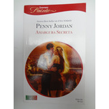 Livro Harlequin Paixão Penny Jordan Amargura