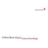 Livro Hegel Contra Sociologia pensadores Radicais 