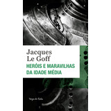 Livro Herois E Maravilhas