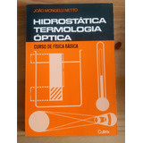 Livro Hidrostática Termologia Óptica Curso De Física Básica João Mongelli Netto