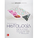 Livro Histologia Biologia Celular Set Atla De Sepulveda Jul