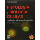 Livro Histología Y Biologia Celular De Abraham L Kierszenba