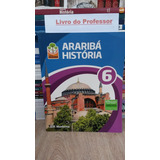 Livro Historia Arariba 6 - Livro Do Professor - Projeto Arariba