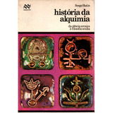 Livro História Da Alquimia Da