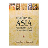 Livro Historia Da Asia Anterior Aos