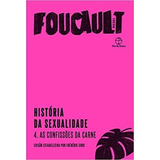 Livro Historia Da Sexualidade Vol 4 As Confissoes Da Carne Michel Foucault 2020 