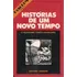 Livro Histórias De Um Novo Tempo (o  Nt