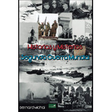 Livro Histórias E Mistérios Da Segunda Guerra Mundial ediç