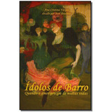 Livro Idolos De Barro