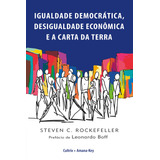 Livro Igualdade Democrática Desigualdade Econômica E A Cart