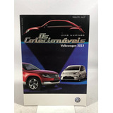 Livro Ilustrado Os Colecionáveis Volkswagen 2013 Edição N 1 Ano 1 A815