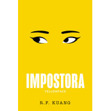 Livro Impostora Yellowface