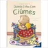 Livro Infantil: Como Eu Me Sinto (ed.luxo): Quando Estou Com Ciúme