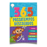 Livro Infantil 365 Atividades Passatempos Descolados Colorir