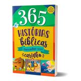 Livro Infantil 365 Histórias Bíblicas Narradas Com Carinho 