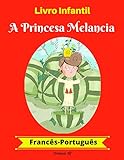 Livro Infantil A Princesa Melancia