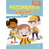 Livro Infantil Conhecendo As Vogais 2