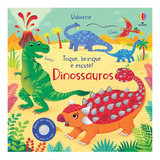 Livro Infantil Dinossauros Toque Brinque E Escute 