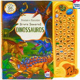 Livro Infantil Sonoro Dinossauros Aperte E Ouça Sons De Dinos 50 Sons Divertidos Happy Books