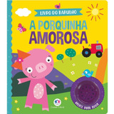 Livro Infantil Sonoro Sons Da Fazenda Animais Folhas Duras