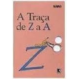 Livro Infanto Juvenis A Traça De Z A A De Nani Pela Record (2003)