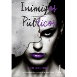 Livro Inimigos Públicos Edição 1 Ano 2019 Em Português Ann Aguirre Editora Rocco
