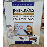 Livro Instruções Básicas Para Treinamento Em Empresas - Kroehnert, Gary [2001]